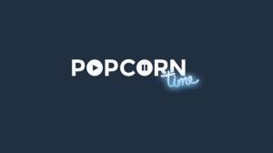 Popcorn Time pour PC et Mac